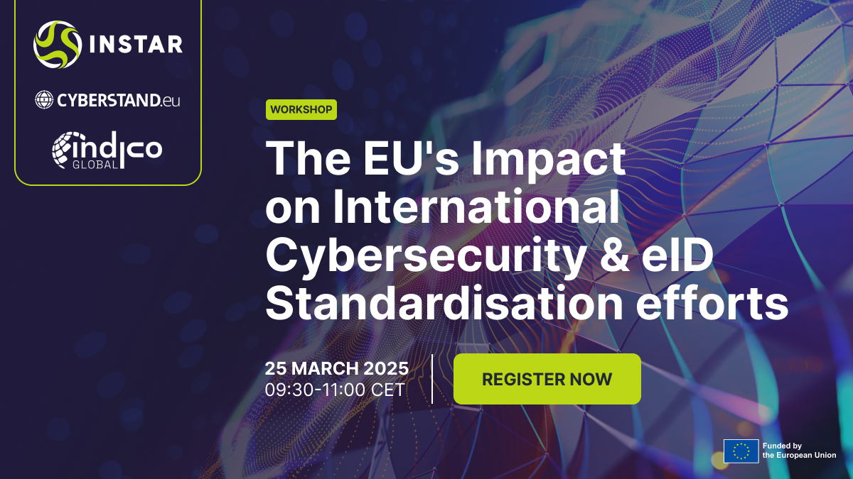 INSTAR workshop | The EU's Impact on International Cybersecurity & eID Standardisation efforts